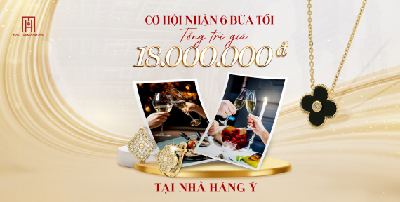 Mua trang sức vàng PC Ý nhận ngay cơ hội trúng bữa tối tại nhà hàng Ý với tổng trị giá 18 triệu đồng. 