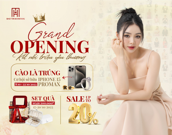 Đón chờ khai trương Bảo Tín Mạnh Hải - Bắc Ninh - Nhận ưu đãi tới 20% cùng cơ hội trúng Iphone 15 Promax!
