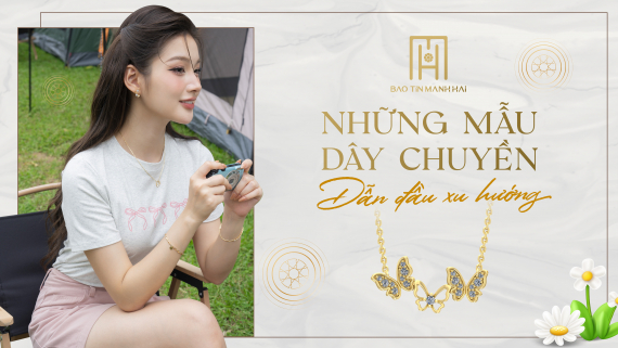 Những mẫu dây chuyền dẫn đầu xu hướng