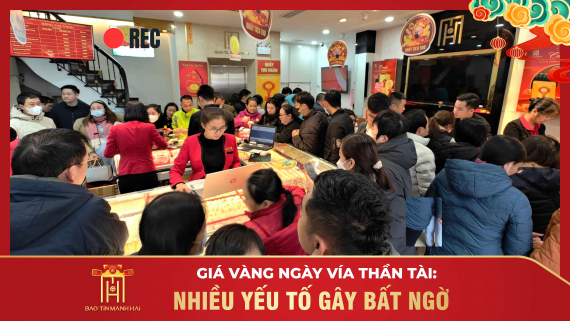 Giá vàng ngày Vía Thần Tài: Nhiều yếu tố gây bất ngờ