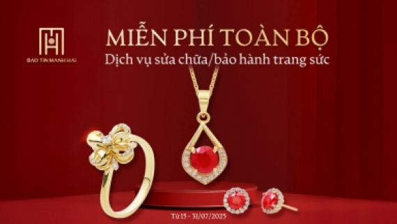 Miễn phí TOÀN BỘ dịch vụ sửa chữa/bảo hành trang sức!