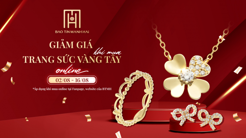 Ưu đãi tới 7% khi mua Trang sức Vàng Tây online tại Bảo Tín Mạnh Hải
